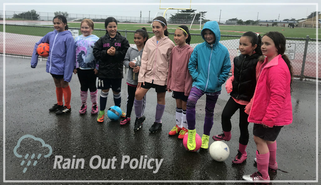 Rain Out Policy